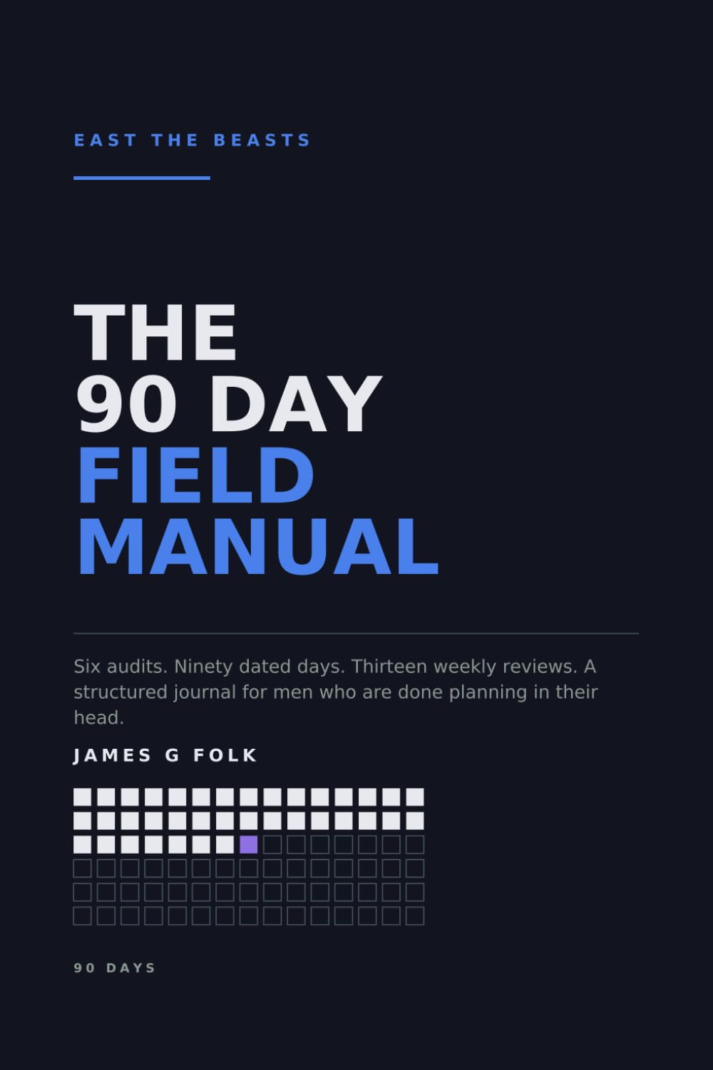 The 90 Day Field Manual, front cover